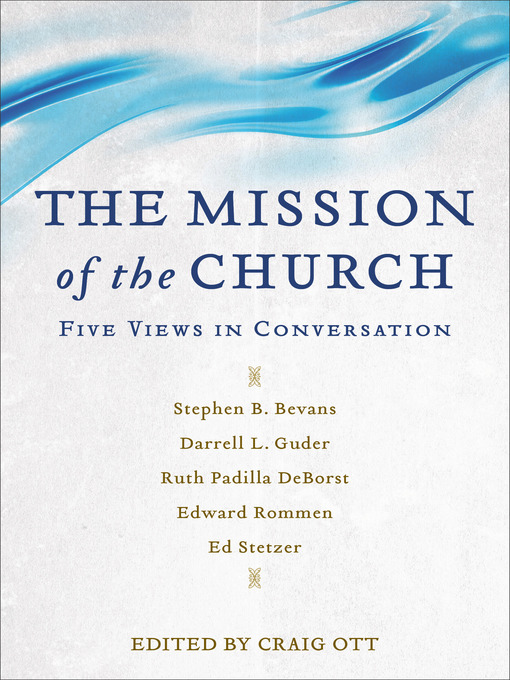Title details for The Mission of the Church by Craig Ott - Available